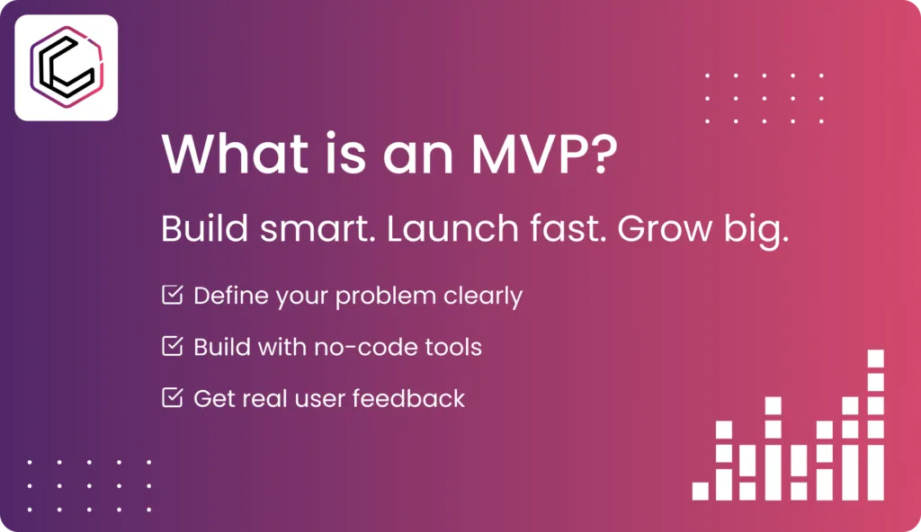 What is an MVP and how to build it the right way?